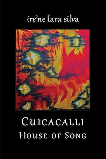 Front cover_Cuicacalli / House Of Song