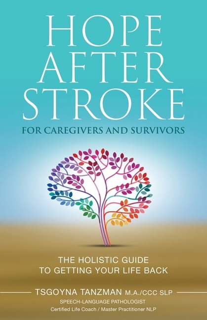 Couverture_Hope After Stroke for Caregivers and Survivors