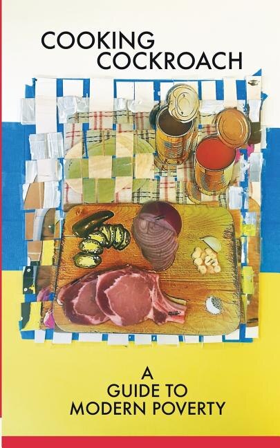 Cooking Cockroach: A Guide to Modern Poverty image number 0