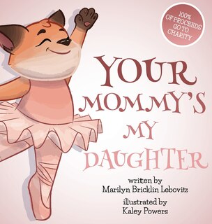 Front cover_Your Mommy's My Daughter
