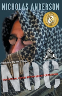 NOC - Non-Official Cover: British Secret Operations