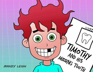 Couverture_Timothy And His Missing Tooth