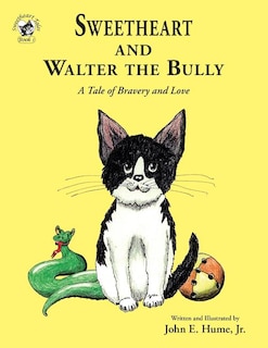 Couverture_Sweetheart and Walter the Bully