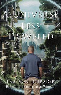 Front cover_A Universe Less Traveled