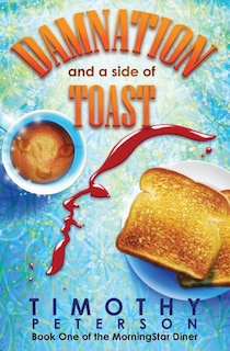 Front cover_Damnation and a side of Toast