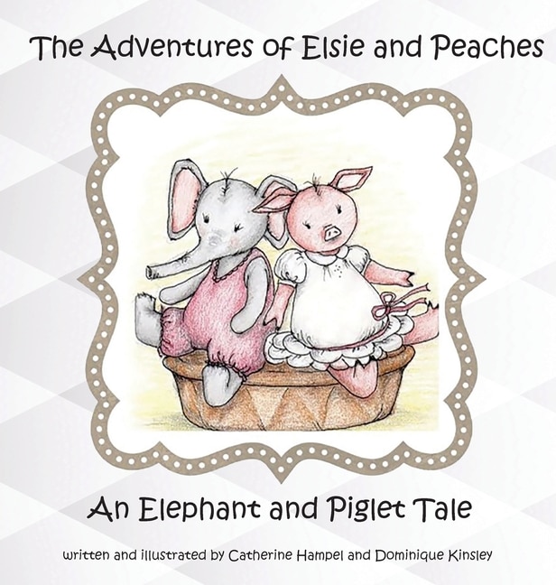 Front cover_The Adventures of Elsie and Peaches