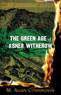 Couverture_The Green Age of Asher Witherow
