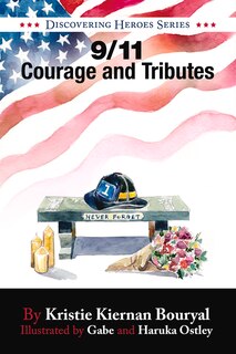 Front cover_9/11 Courage And Tributes
