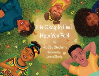 Front cover_It is Okay to Feel How You Feel