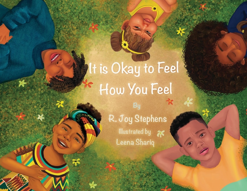 Front cover_It is Okay to Feel How You Feel