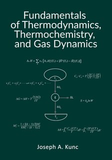 Couverture_Fundamentals of Thermodynamics, Thermochemistry, and Gas Dynamics