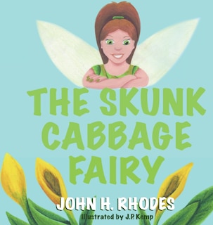 Couverture_The Skunk Cabbage Fairy