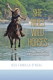 Front cover_She Rides Wild Horses