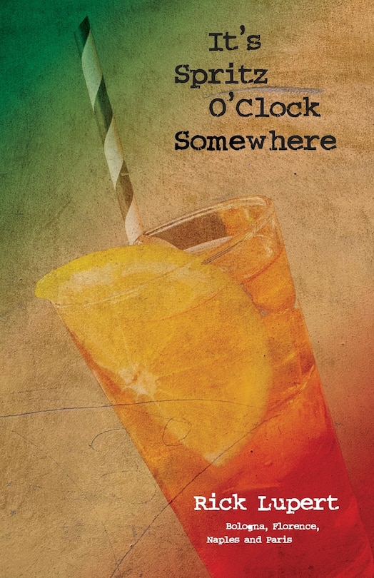 Couverture_It's Spritz O'Clock Somewhere