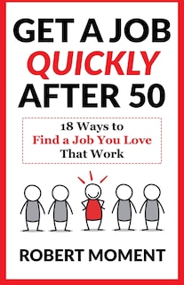Front cover_Get a Job Quickly After 50