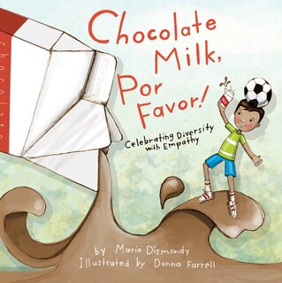 Front cover_Chocolate Milk, Por Favor
