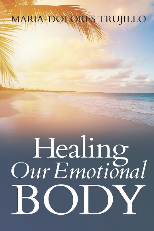 Front cover_Healing Our Emotional Body