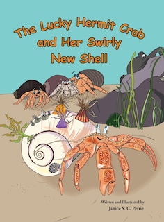 Front cover_The Lucky Hermit Crab and Her Swirly New Shell