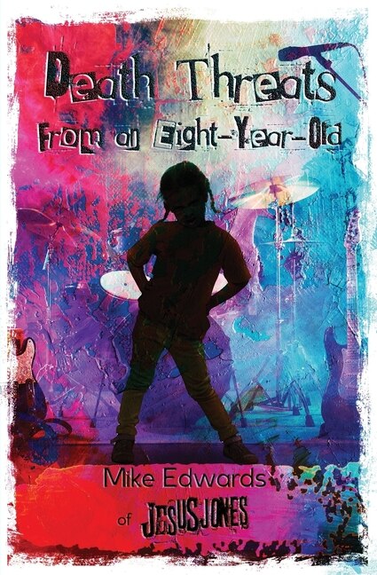 Front cover_Death Threats From An Eight-year-old