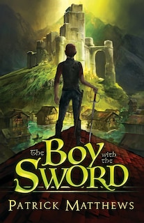 Front cover_The Boy With The Sword