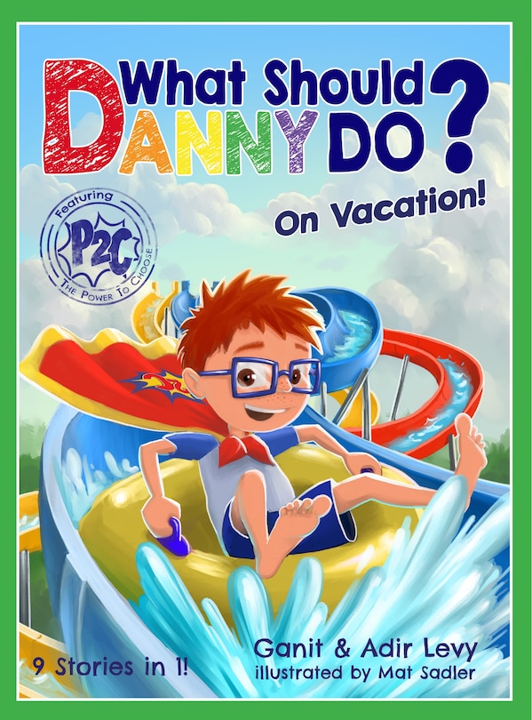 Front cover_What Should Danny Do? On Vacation