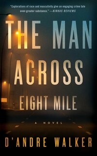 Front cover_The Man Across Eight Mile