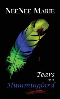 Front cover_Tears of A Hummingbird
