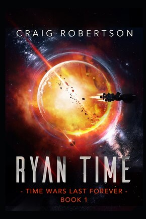 Ryan Time: Ryanverse Book 19