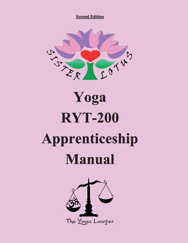 Front cover_Sister Lotus Yoga RYT-200 Apprenticeship Manual 2d Ed.