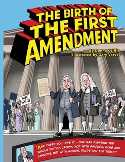 The Birth of The First Amendment