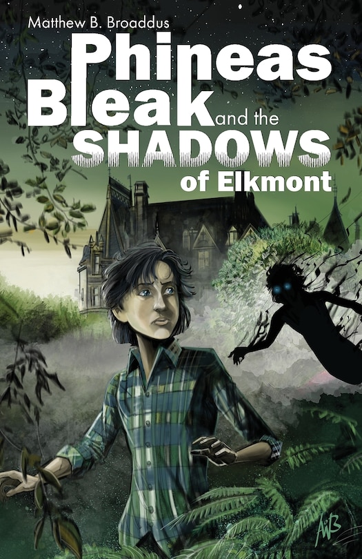 Couverture_Phineas Bleak and the Shadows of Elkmont