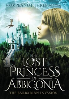 Front cover_The Lost Princess of Abbigonia