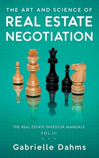Front cover_The Art and Science of Real Estate Negotiation
