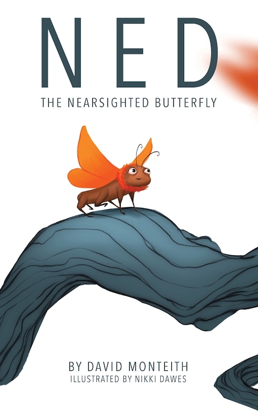 Front cover_Ned The Nearsighted Butterfly
