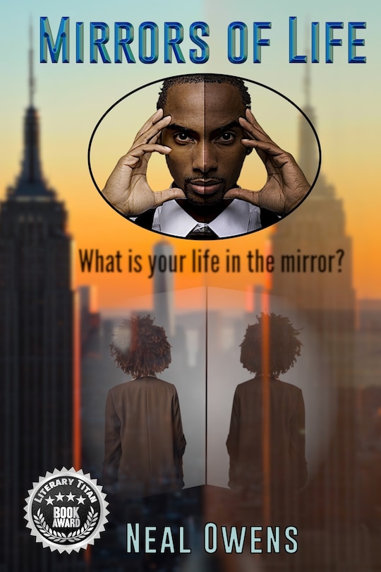 Mirrors Of Life: What Is Your Life In The Mirror?