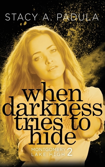 Front cover_When Darkness Tries to Hide