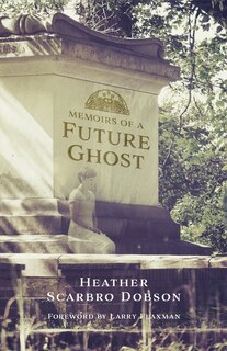 Front cover_Memoirs Of A Future Ghost