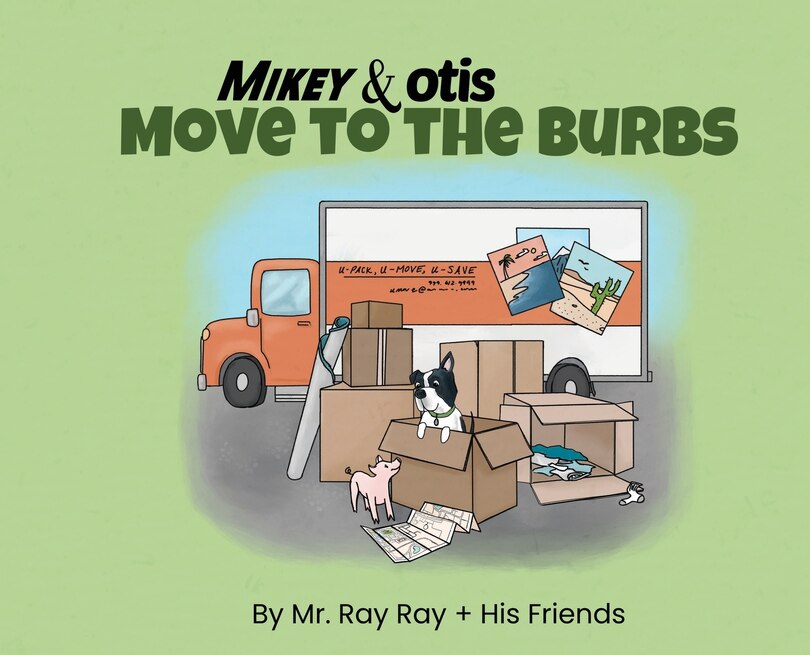Front cover_Mikey and Otis Move to the Burbs