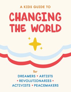 Couverture_A Kids Guide to Changing the World