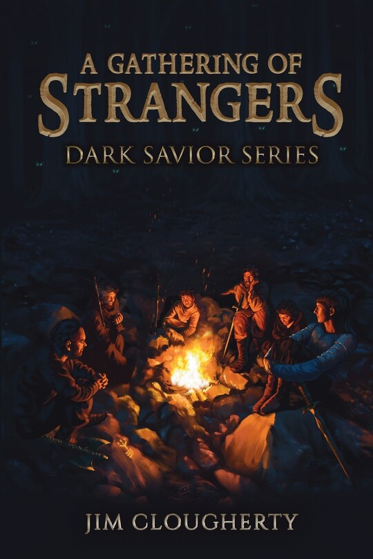 A Gathering Of Strangers: Dark Savior Series