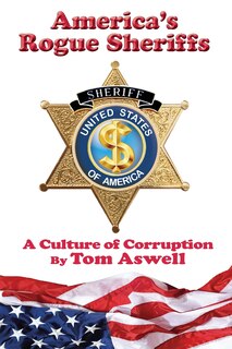 Front cover_America's Rogue Sheriffs