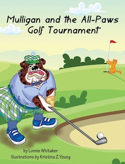 Front cover_Mulligan and the All-Paws Golf Tournament