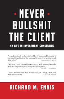 Front cover_Never Bullshit The Client