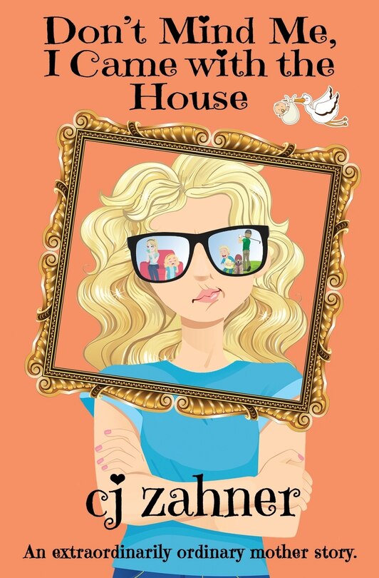 Front cover_Don't Mind Me, I Came with the House