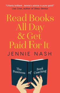 Front cover_Read Books All Day and Get Paid For It