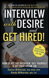 Front cover_INTERVIEW with DESIRE and GET HIRED!