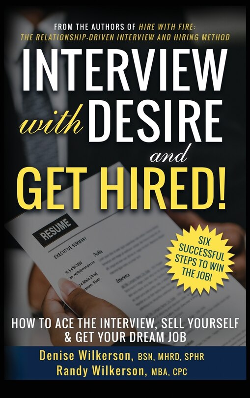Front cover_INTERVIEW with DESIRE and GET HIRED!