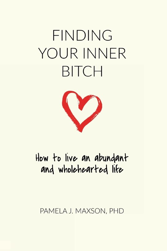 Front cover_Finding Your Inner Bitch