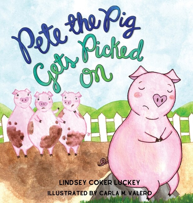 Front cover_Pete the Pig Gets Picked On