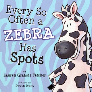 Couverture_Every So Often A Zebra Has Spots